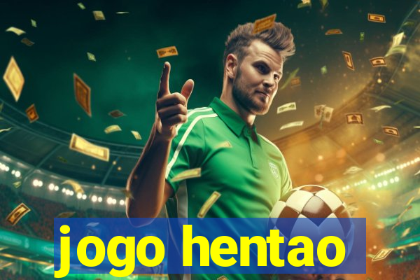 jogo hentao